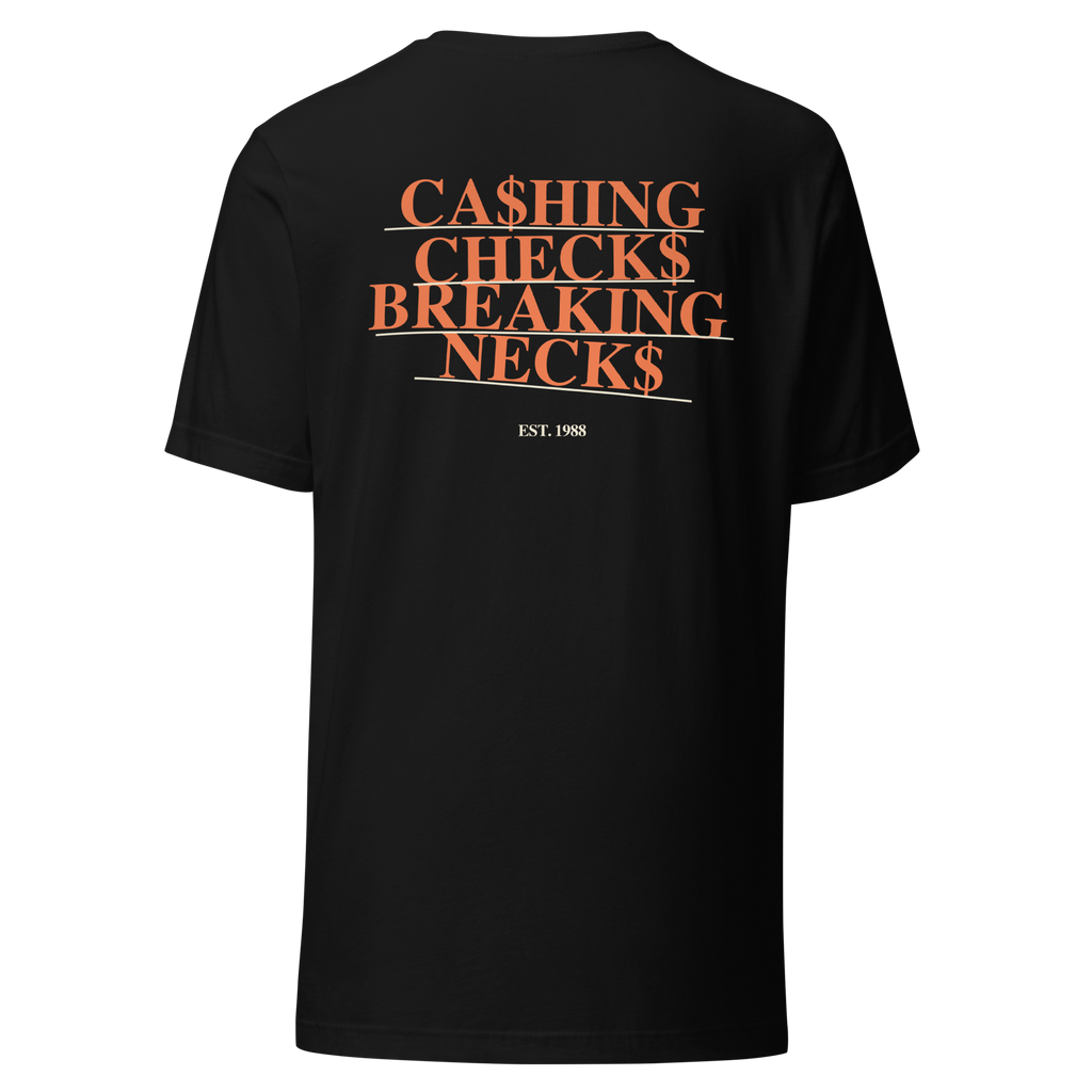 Cashing Checks. Breaking Necks.