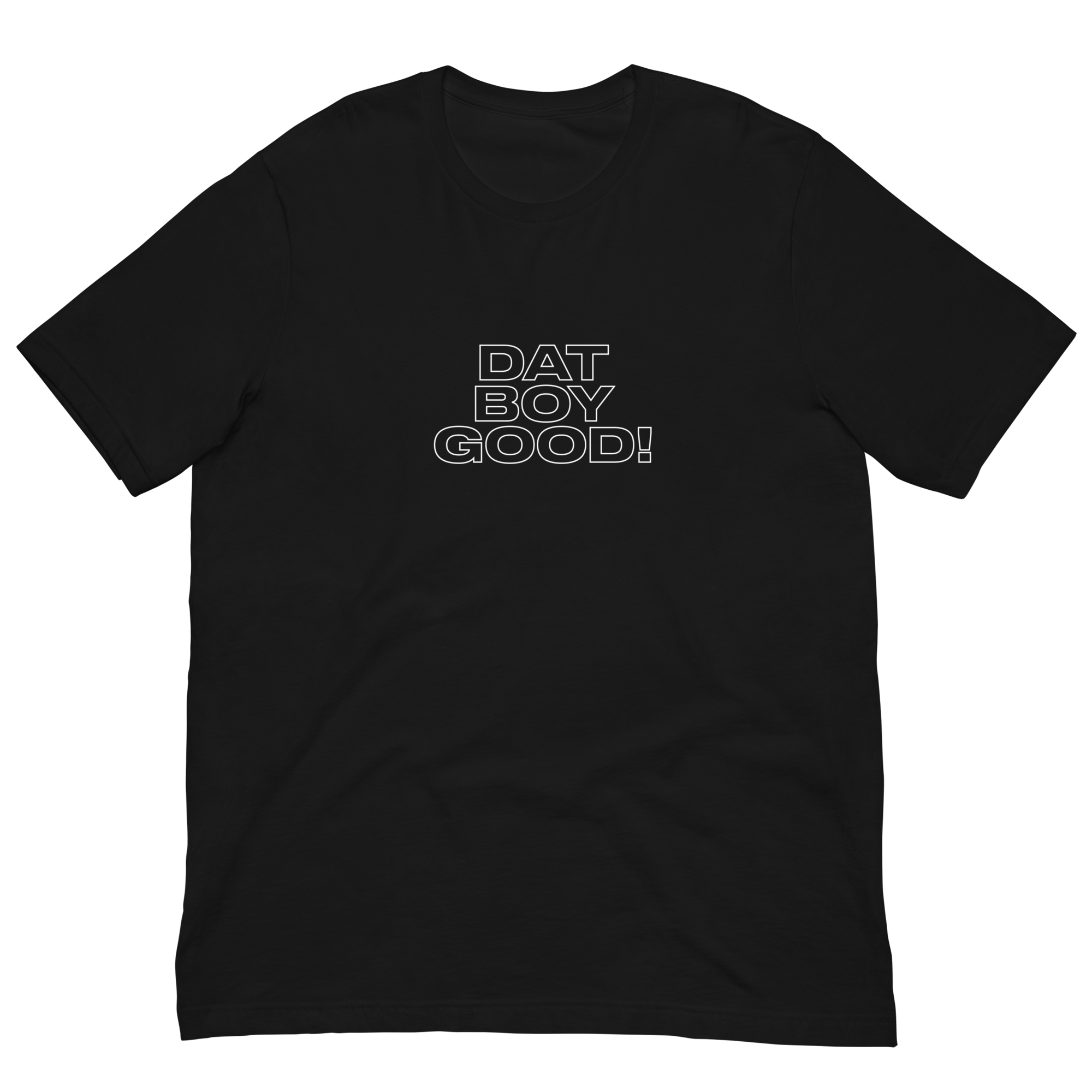 DAT BOY GOOD!
